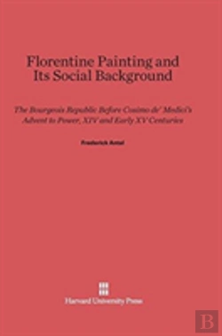 Bertrand.pt - Florentine Painting And Its Social Background