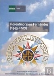 Florentino Sanz Fernández (1945-2007)