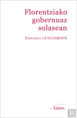 Bertrand.pt - Florentziako Gobernuaz Solasean