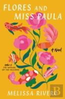Flores And Miss Paula