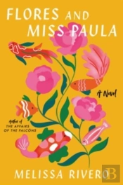 Flores And Miss Paula