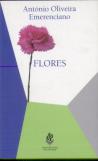 Flores - António Oliveira/Emerenciano