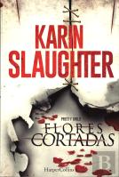 Flores Cortadas - Pretty Girls