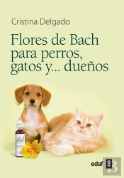 Flores De Bach Para Perros, Gatos Y...Dueños