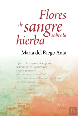 Bertrand.pt - Flores De Sangre Sobre La Hierba