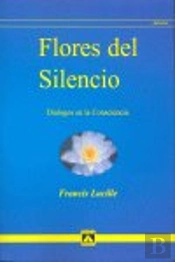 Flores Del Silencio