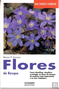 Bertrand.pt - Flores do Bosque