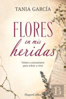 Flores En Mis Heridas