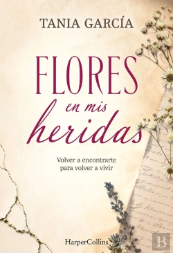 Bertrand.pt - Flores En Mis Heridas