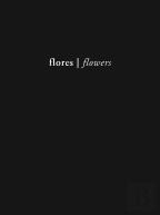 Flores | Flowers