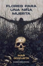 Flores Para Una Niña Muerta