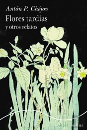 Flores Tardias Y Otros Relatos