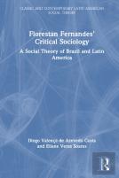 Florestan Fernandesâ€™ Critical Sociology