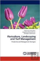 Floriculture, Landscaping And Turf Management