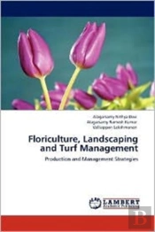 Floriculture, Landscaping And Turf Management