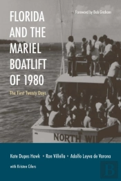 Florida And The Mariel Boatlift Of 1980