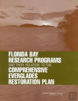 Bertrand.pt - Florida Bay Research Programs And Their Relation To The Comprehensive Everglades Restoration Plan
