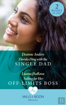 Bertrand.pt - Florida Fling With The Single Dad / Falling For Her Off-Limits Boss