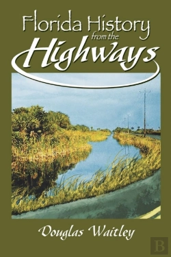 Bertrand.pt - Florida History From The Highways