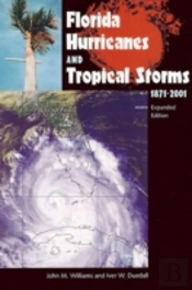 Florida Hurricanes And Tropical Storms, 1871-2001