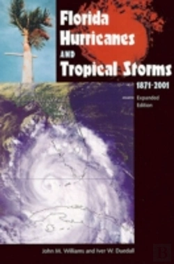 Bertrand.pt - Florida Hurricanes And Tropical Storms, 1871-2001