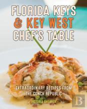 Florida Keys & Key West Chef'S Table