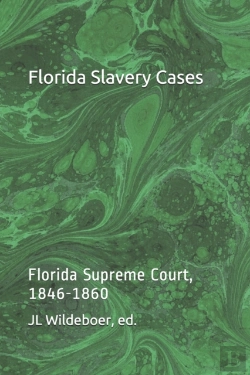 Bertrand.pt - Florida Slavery Cases