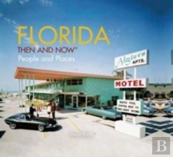 Bertrand.pt - Florida: Then And Now