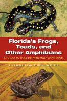 Florida'S Frogs, Toads, And Other Amphibians