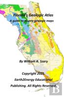 Florida'S Geologic Atlas