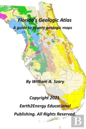 Florida'S Geologic Atlas