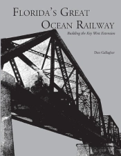 Florida'S Great Ocean Railway