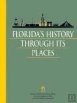 Bertrand.pt - Florida'S History Through Its Places