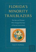 Florida'S Minority Trailblazers
