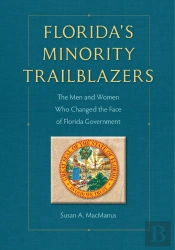 Florida'S Minority Trailblazers