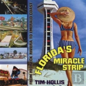 Florida'S Miracle Strip