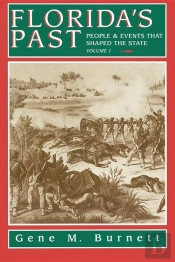 Florida'S Past, Vol 1