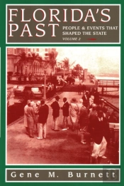 Florida'S Past, Vol 2