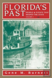 Florida'S Past, Vol 3