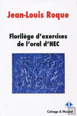 Bertrand.pt - Florilège D'Exercices De L'Oral Hec