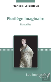 Florilège Imaginaire : Nouvelles