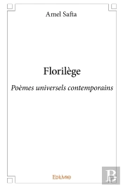 Florilège : Poèmes Universels Contemporains