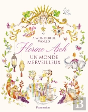 Florine Asch : Un Monde Merveilleux