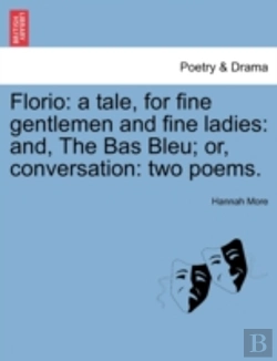 Bertrand.pt - Florio: A Tale, For Fine Gentlemen And F