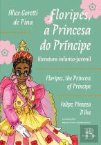 Floripes, a Princesa do Príncipe | Floripes, the Princess of Principe | Folipe, Pinxeza d’Ihe