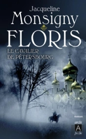 Floris - Tome 2 Le Cavalier De Petersbourg