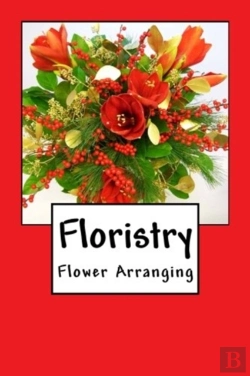 Bertrand.pt - Floristry: Flower Arranging