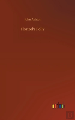 Bertrand.pt - Florizel'S Folly