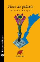 Flors De Plastic