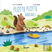 Flotte Flotte Radeau !